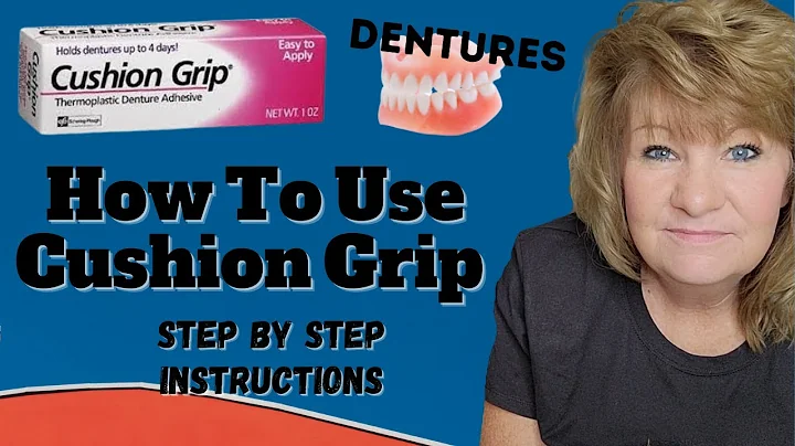 How To apply Cushion Grip To Your Dentures Review