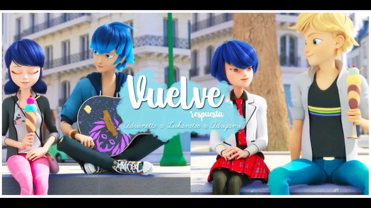 Adrienette x Lukanette x Adrigami | Vuelve (respuesta) | AMV Miraculous Ladybug