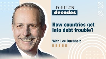 How countries get into debt trouble, with Lee Buchheit