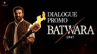 Batwara 1947 Get Ready To Witness History Book Your Tickets Now