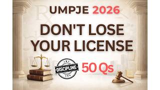 UMPJE 2026: Don't Lose Your License! (Licensure &amp; Discipline Rules)