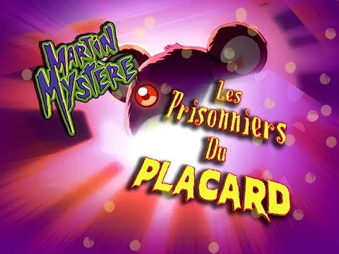 Martin Mystère - S.3 - Ep.14 - Les Prisonniers du Placard [1080p c]