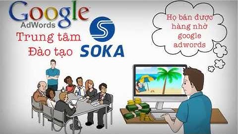 Khóa Học Quảng Cáo Google Ads Soka