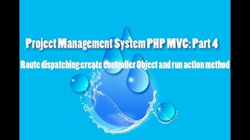 Project Management System PHP MVC: Part 5 FrontController Route dispaching