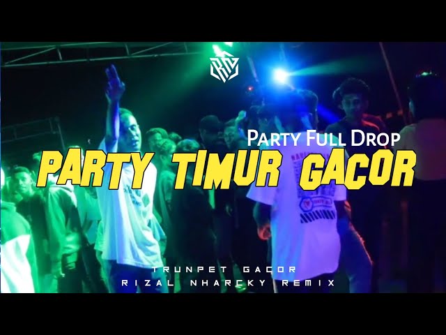 PARTY TIMUR GACOR 🌴 LAGU PARTY TERBARU FULL DROP 2024 (Rizal Nharcky) class=