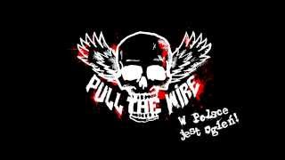 PULL THE WIRE - Papieros