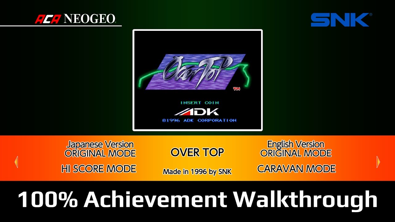ACA NEOGEO OVER TOP - 100% Achievement Walktrhough - YouTube