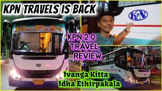 🚌KPN TRAVELS BUS RE-STARTING AFTER 3 YEARS!!! Chennai to Salem Travel Review | Naveen Kumar