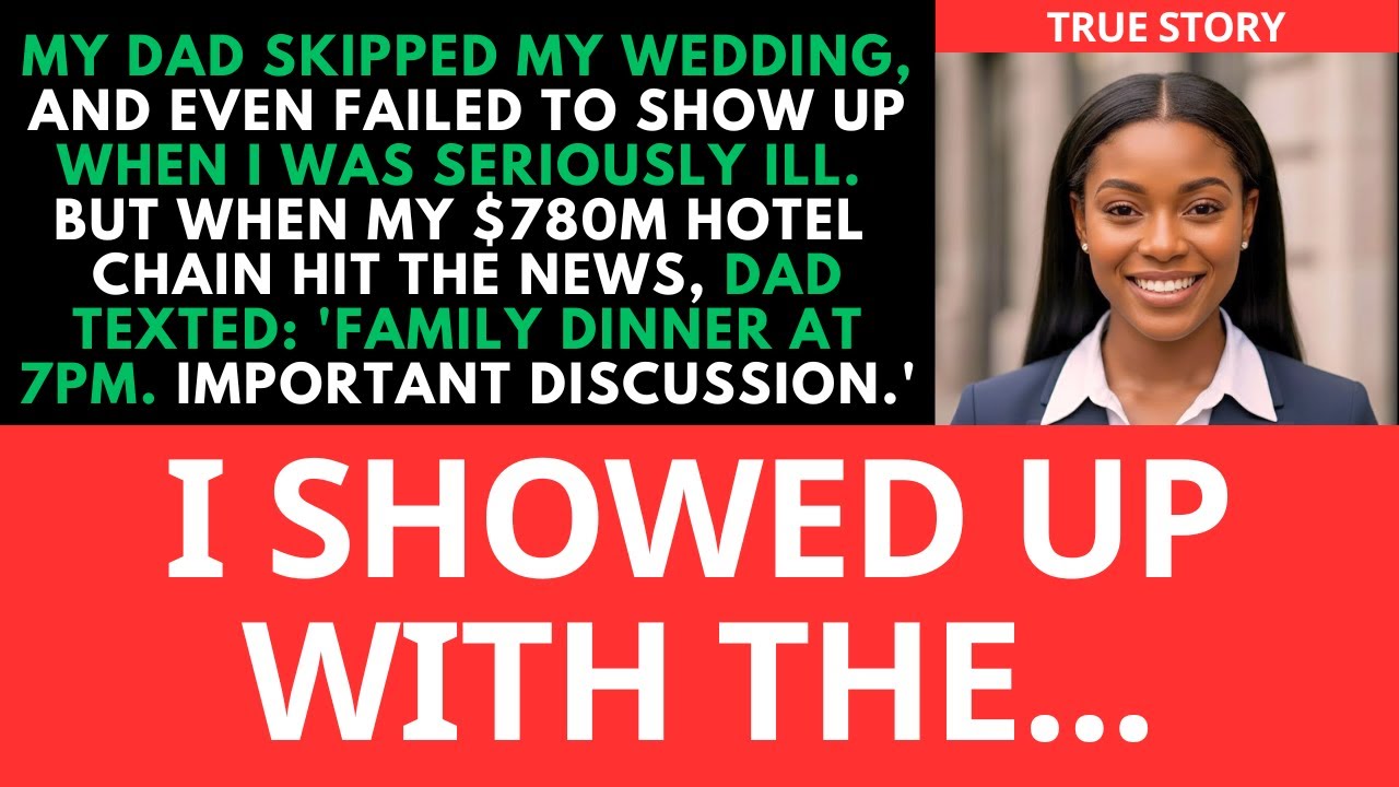 My Dad Skipped My Wedding. But When My $780M Hotel Chain Hit the News, Dad Texted…