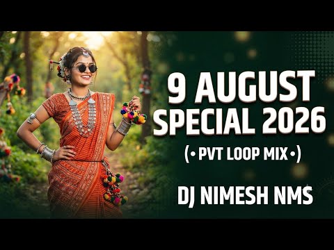 9 August Special ( आदिवासी दिवस ) Nonstop Hit Song's Mix 2026 🔥 Pvt Tarpa Loop Mix 💥 Dj Nimesh NMS ⚡