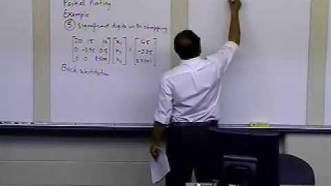 Chapter 04.06: Lesson: Gauss Elimination with Partial Pivoting: Round Off Issues: Example: Pt 3/3