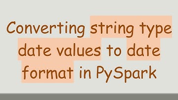 Converting string type date values to date format in PySpark