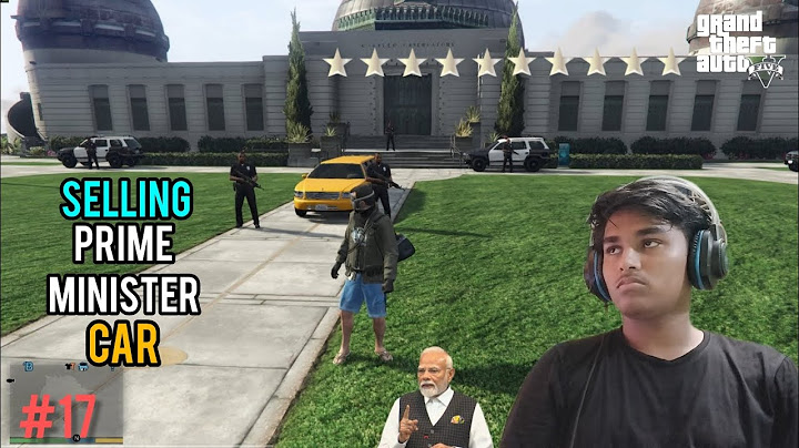 I STOLE PRIME MINISTER'S CAR | GTA V GAMEPLAY #17
