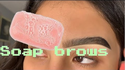 SOAP BROWS | NATURAL BROWS