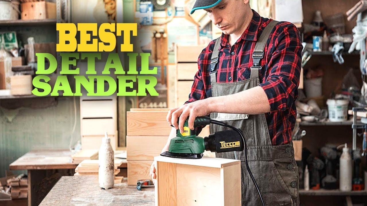 Detail Sander Top 5 Best Detail Sanders of 2022. YouTube