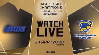 LIVE - Hong Kong Eastern Basketball Team v Prawira Harum Bandung |  #BCLASIA 2024 Qualifiers