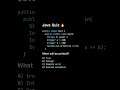 Quick Java Brain Teaser: Integers!