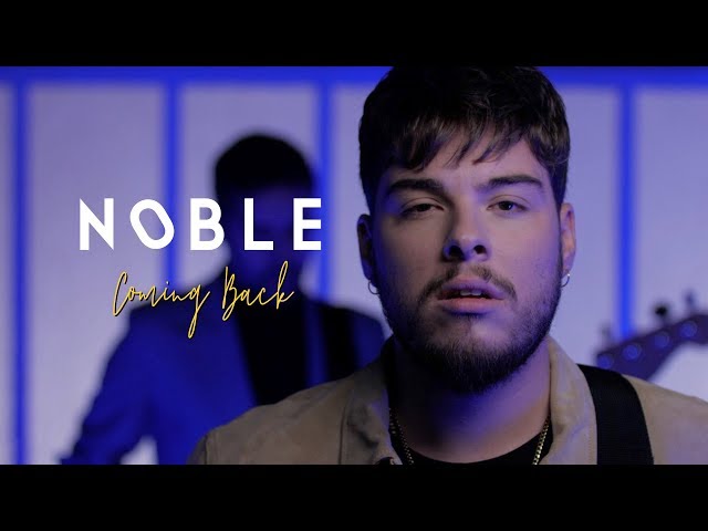 NOBLE - COMING BACK
