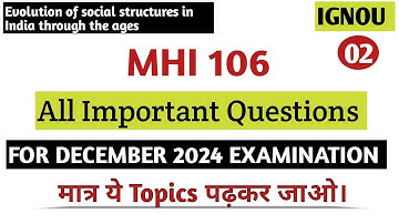 MHI 106 Important Questions 2024 | IGNOU MHI 106 Important Questions 2024 | IGNOU MHI 106 Questions