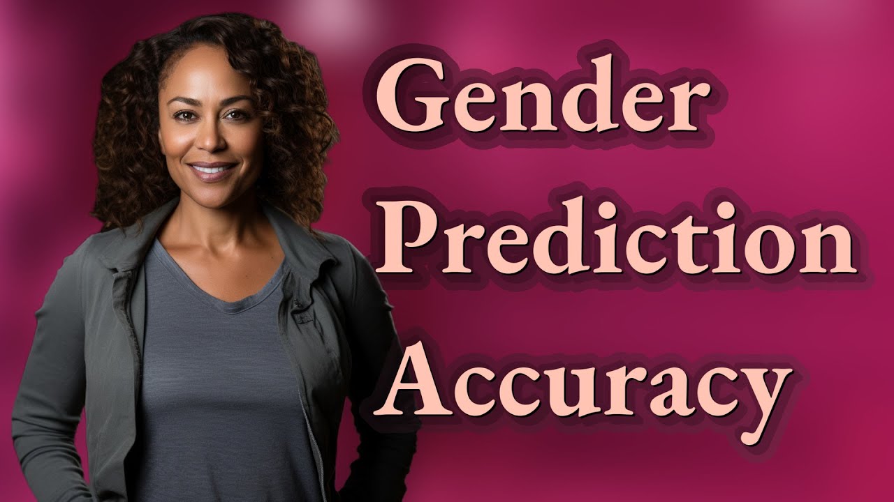 How Accurate Is Gender Prediction in Early Ultrasounds?