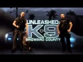 Unleashed: K9 Broward County S01 E01 Parte 2
