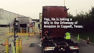 Truck Driver Takes A Wiz in Amazon Fulfillment Center Driveway in Coppell, Texas.