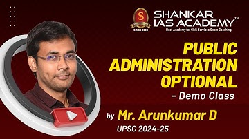 Public Administration Optional Demo Class by Mr. Arunkumar D | UPSC | Shankar IAS Academy