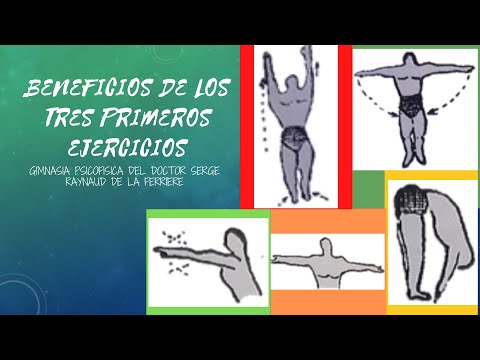 #2 Beneficios de los tres primeros ejercicios de la gimnasia. Doctor  Serge  Raynaud de la Ferriere