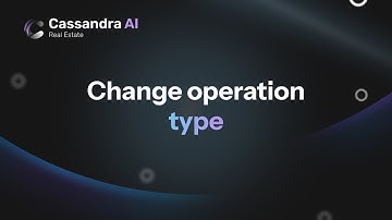 Cassandra AI - Advanced Valuation Console - Change Operation Type