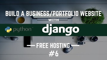 Build A Business Website  - Python & Django - Heroku Free Host - #6