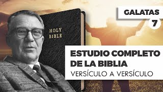 ESTUDIO COMPLETO DE LA BIBLIA GÁLATAS 7 EPISODIO