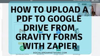 Automatically Upload a PDF to Google Drive from a Gravity Form Entry using Zapier