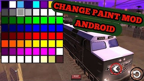 Gta San Change Paint Mod For Android || Train Change Paint Mod Gta San Android.