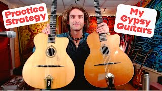 My Gypsy Guitars, Practice Strategy & More (Q+A)