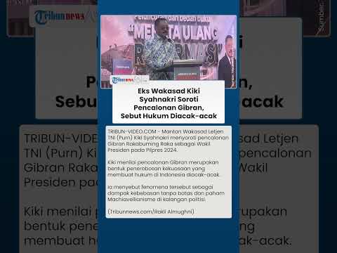 Eks Wakasad Kiki Syahnakri Sentil Pencalonan Gibran: “Acak-acak Hukum!”