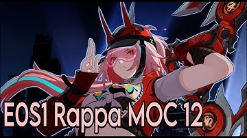 E0S1 Rappa New MoC 12 1st Half! Honkai Star Rail version 2.6