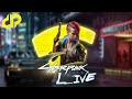 🔴 PG-18 Most Action Packed Cyberpunk 2077 Live Stream 🔴