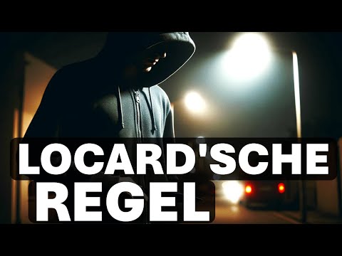 Die LOCARD'SCHE REGEL - Die LOCARD'SCHE REGEL