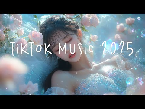 Top hits 2025 🚕 Tiktok viral chill songs 2025 ~ Tiktok songs mashup 2025