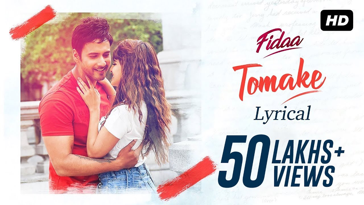 Tomake   Lyrical  Fidaa  Yash  Sanjana  Arindom  Nikhita  Pathikrit  SVF Music