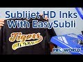 Using Sublijet HD Inks With EasySubli