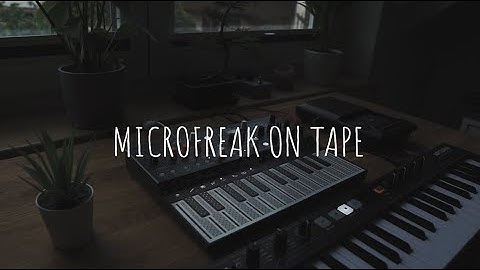 Recording the Arturia Microfreak on a modded Tape Recorder - Ambient LoFi - Lostsense