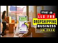 LLC for Dropshipping Business in 2025 | How to Start Shopify Dropshipping Business Step by Step - US