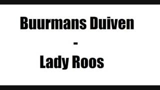 Buurmans Duiven  koeroekoeroe    Lady Roos