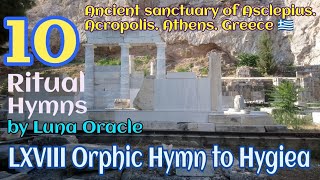 LXVIII Orphic Hymn to Hygiea. Acropolis. Чтение Орфического Гимна к Гигиее в Акрополе.