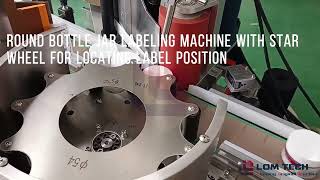 Star Wheel Round Bottle Jar Labeling Machine for Food Beverage Cosmetic Industry