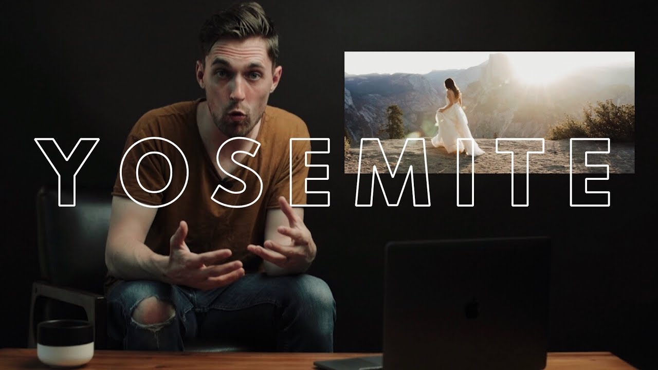 Travel Filmmaking: How to Shoot a Wedding in YOSEMITE National Park