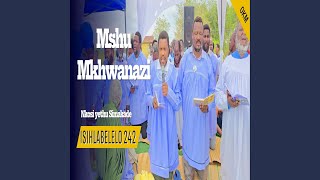 Isihlabelelo 242 | Mshu. Mkhwanazi | Nkosi yethu simakade