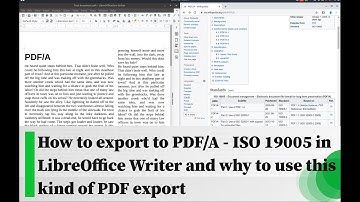 How to export to PDF/A - ISO 19005 in LibreOffice Writer and why to use this kind of PDF export