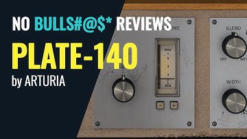 No Bulls#*t plugin tutorial review - Plate 140 by Arturia